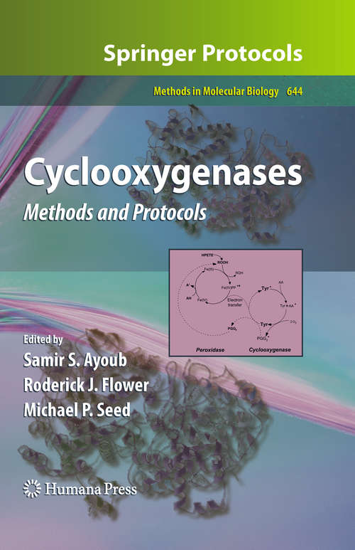 Book cover of Cyclooxygenases: Methods and Protocols (Methods in Molecular Biology #644)