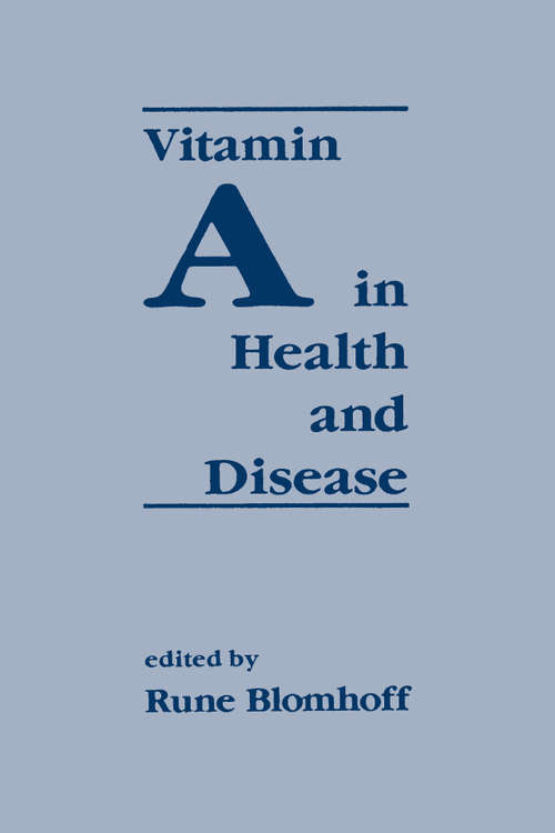 Book cover of Vitamin A in Health and Disease (1) (Antioxidants in Health and Disease)