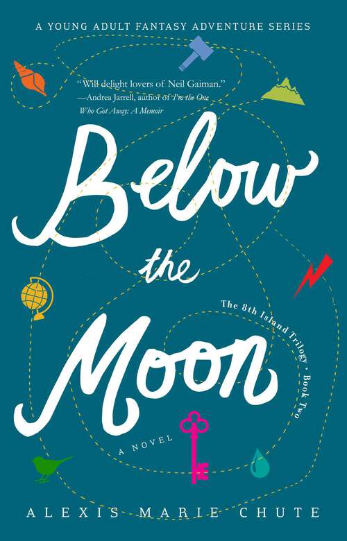 Book cover of Below the Moon: The 8th Island Trilogy, Book 2, A Novel (The 8th Island Trilogy,)