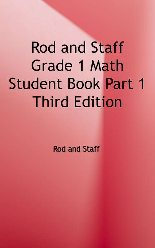 Book cover of Beginning Arithmetic Grade 1 Part 1, Lessons 1-85 (Third Edition)