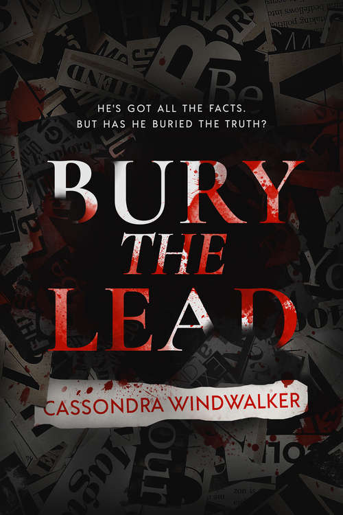 Book cover of Bury the Lead