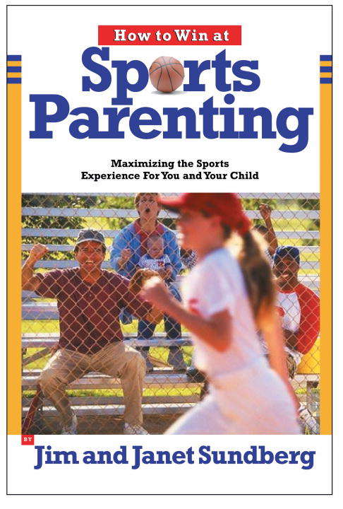 Book cover of How to Win at Sports Parenting