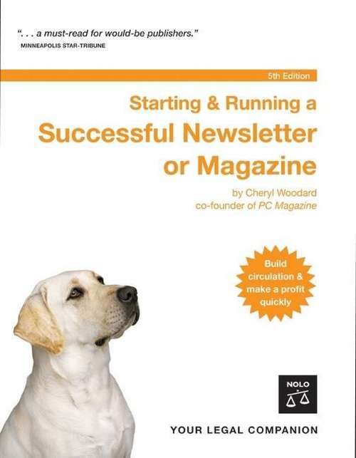 Book cover of Starting and Running a Successful Newsletter or Magazine (5th edition)