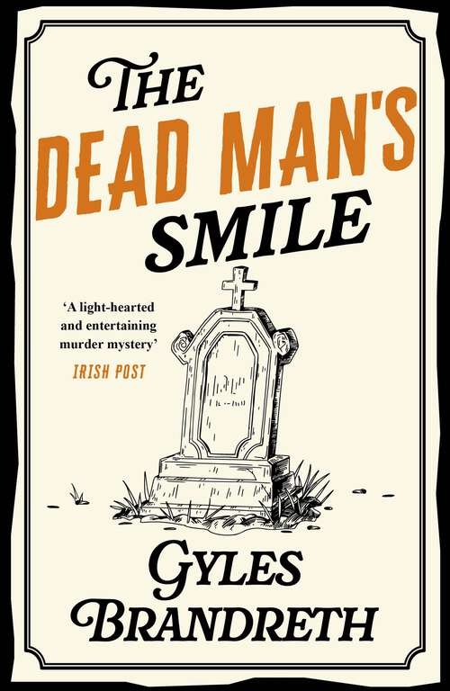 Book cover of The Dead Man's Smile: The Victorian Murder Mystery Series: 3 (The Victorian Murder Mystery Series #3)