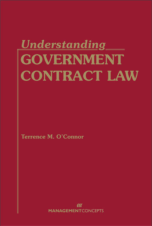 Book cover of Understanding Government Contract Law