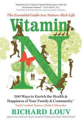 Book cover of Vitamin N: The Essential Guide to a Nature-Rich Life