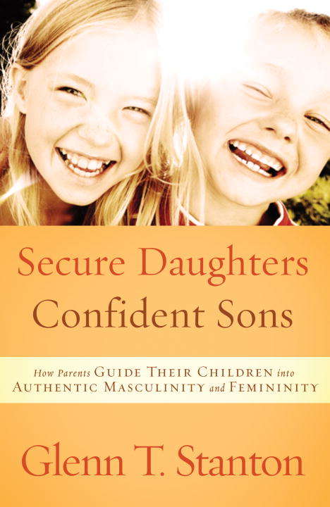 Book cover of Secure Daughters, Confident Sons