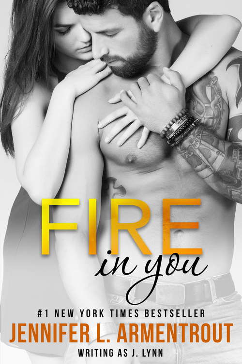 Book cover of Fire In You: Volume Six (Wait for You Series)