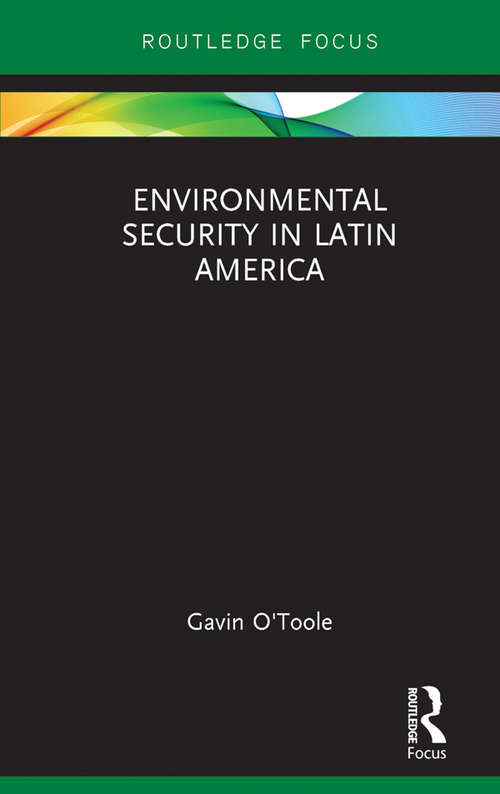 Book cover of Environmental Security in Latin America