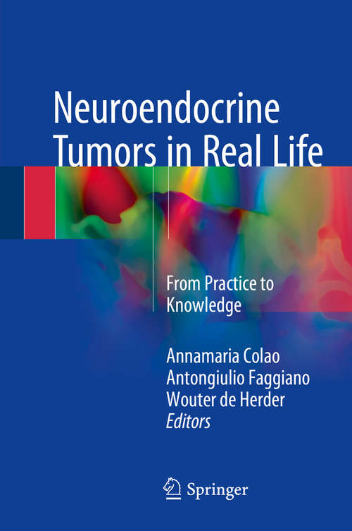 Book cover of Neuroendocrine Tumors in Real Life