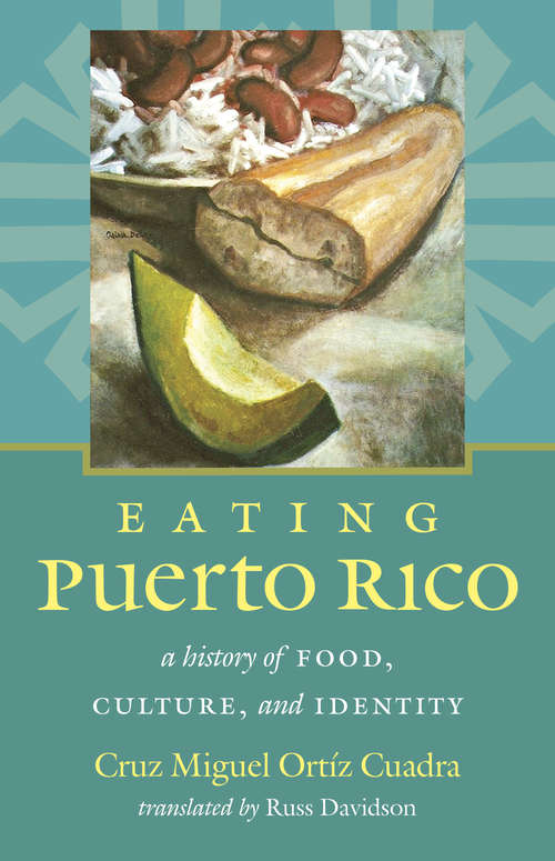 Book cover of Eating Puerto Rico