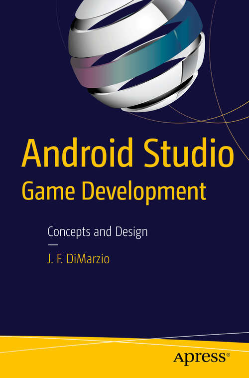 Book cover of Android Studio Game Development: Concepts and Design