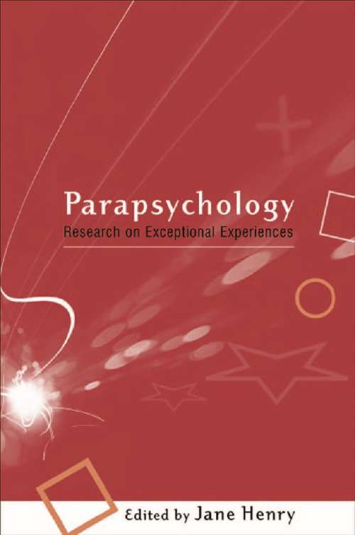 Book cover of Parapsychology: Research on Exceptional Experiences