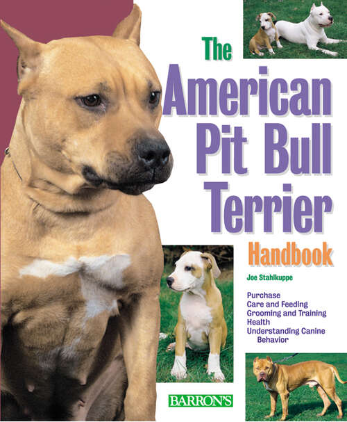 Book cover of The American Pit Bull Terrier Handbook (B.E.S. Pet Handbooks)