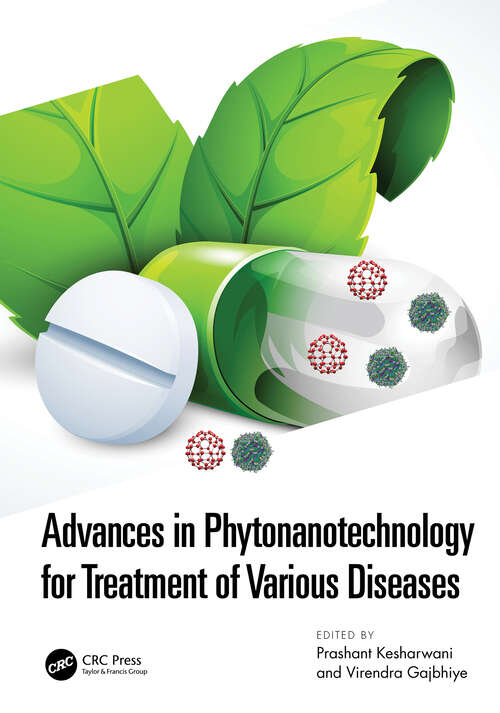 Book cover of Advances in Phytonanotechnology for Treatment of Various Diseases