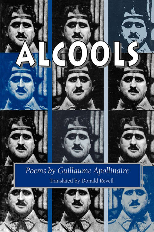 Book cover of Alcools: Poems (Trans. from the French) (Wesleyan Poetry Series)