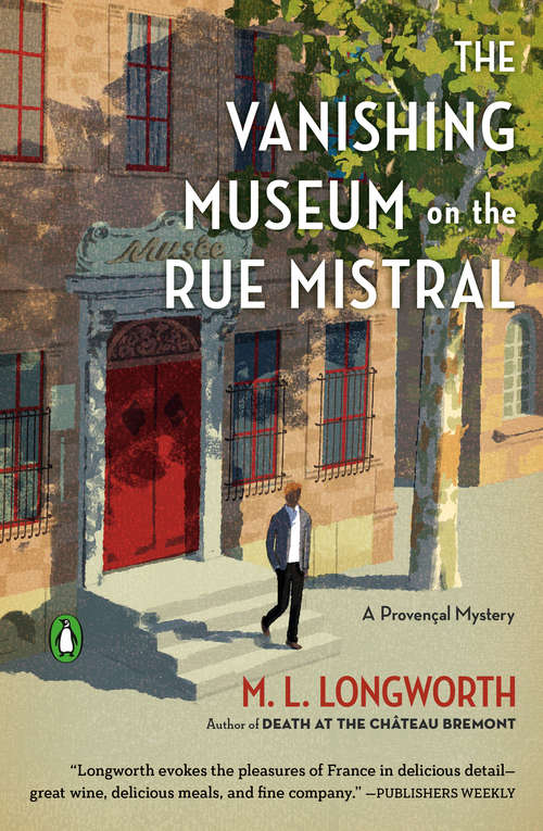 Book cover of The Vanishing Museum on the Rue Mistral (A Provençal Mystery #9)