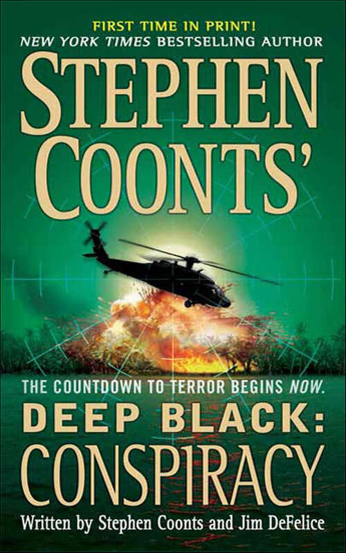 Book cover of Deep Black: Conspiracy (Deep Black Ser. #6)
