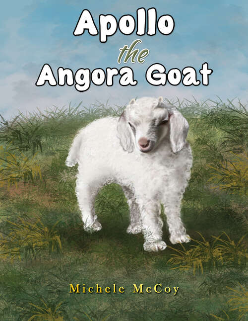 Book cover of Apollo the Angora Goat