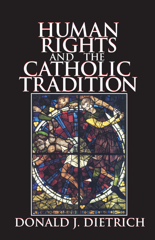 Book cover of Human Rights and the Catholic Tradition