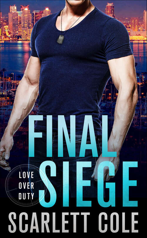 Book cover of Final Siege (The Love Over Duty Novels #2)