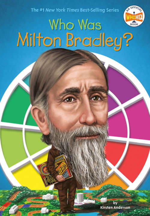 Book cover of Who Was Milton Bradley? (Who was?)