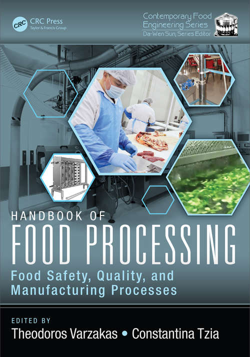 Book cover of Handbook of Food Processing: Food Safety, Quality, and Manufacturing Processes (Contemporary Food Engineering)