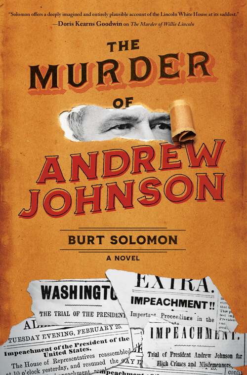 Book cover of The Murder of Andrew Johnson: A Novel (The John Hay Mysteries #3)
