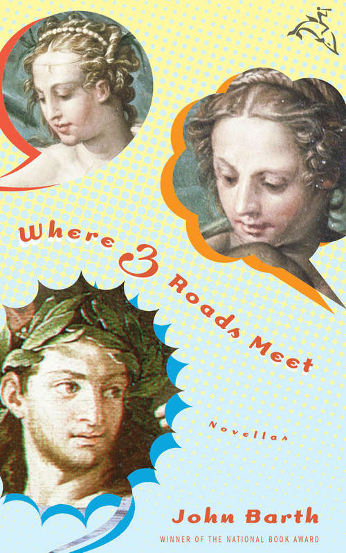 Book cover of Where Three Roads Meet: Novellas