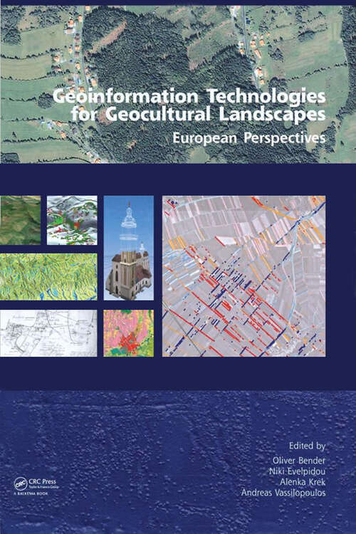 Book cover of Geoinformation Technologies for Geo-Cultural Landscapes: European Perspectives