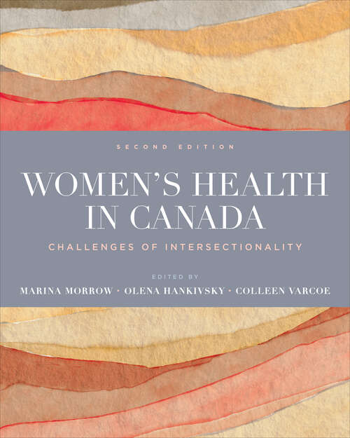 Book cover of Women’s Health in Canada: Challenges of Intersectionality, Second Edition (2nd Edition)