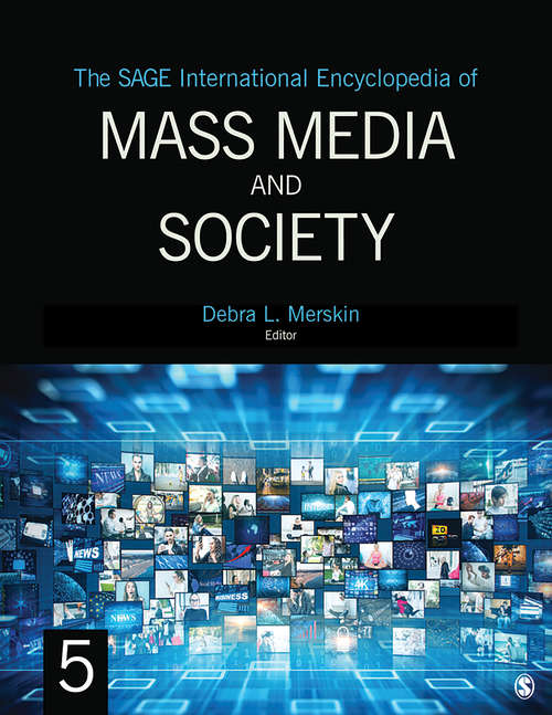 Book cover of The SAGE International Encyclopedia of Mass Media and Society (First Edition)