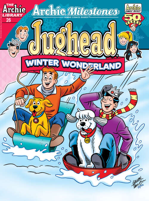 Book cover of Archie Milestone Digest #26: Jughead Winter Wonderland (Archie Milestones Digest #26)