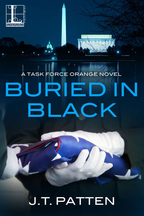 Book cover of Buried in Black (A Task Force Orange Novel #1)