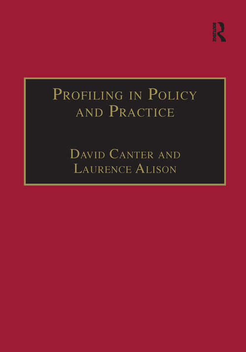 Book cover of Profiling in Policy and Practice (Offender Profiling Series #2)