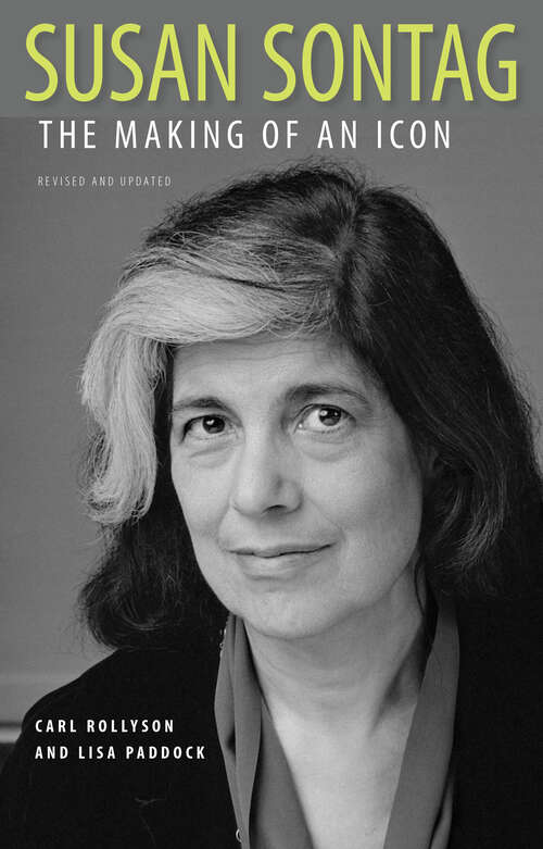 Book cover of Susan Sontag: The Making of an Icon, Revised and Updated (EPUB Single)