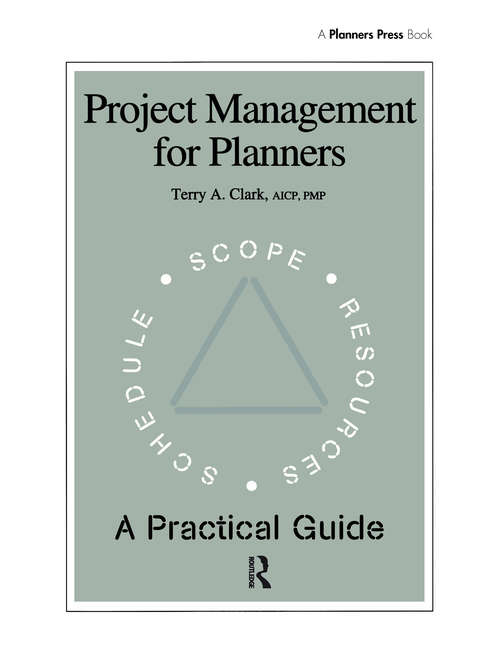 Book cover of Project Management for Planners: A Practical Guide
