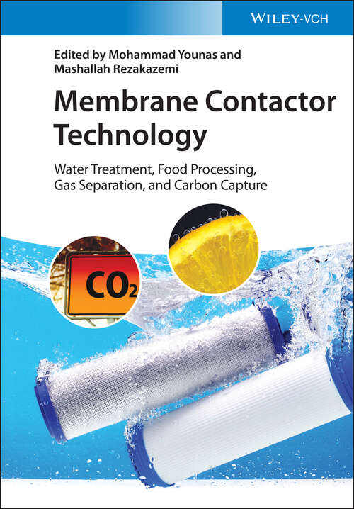 Book cover of Membrane Contactor Technology: Water Treatment, Food Processing, Gas Separation, and Carbon Capture