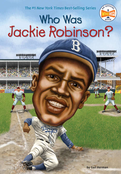 Book cover of Who Was Jackie Robinson? (Who Was?)