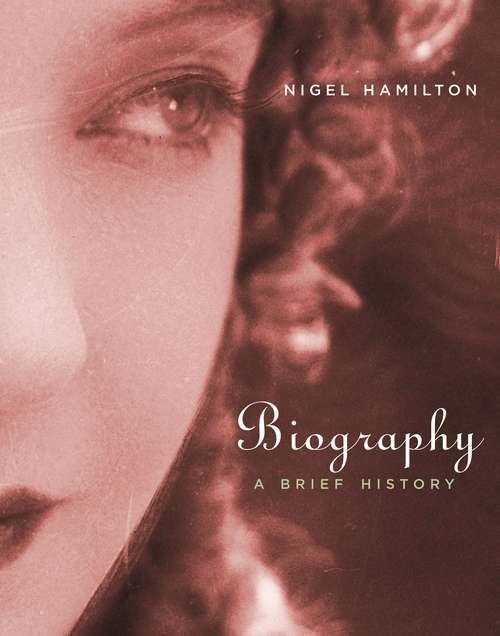 Book cover of Biography: A Brief History