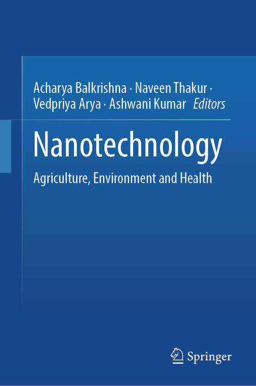 Book cover of Nanotechnology: Agriculture, Environment and Health (2024)