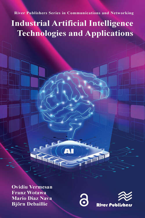Book cover of Industrial Artificial Intelligence Technologies and Applications