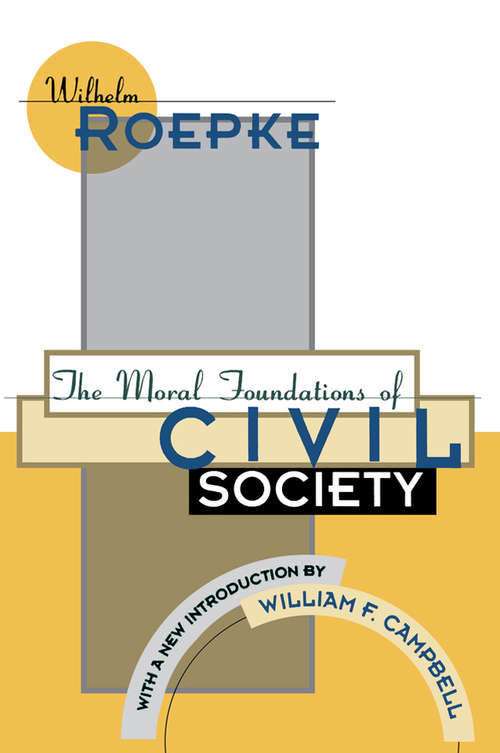 Book cover of The Moral Foundations of Civil Society (2)