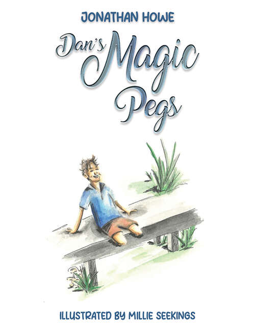 Book cover of Dan's Magic Pegs