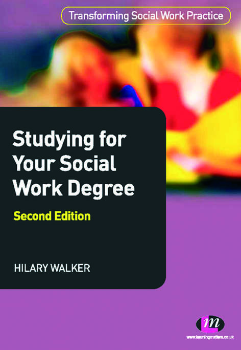 Book cover of Studying For Your Social Work Degree (Transforming Social Work Practice Series)