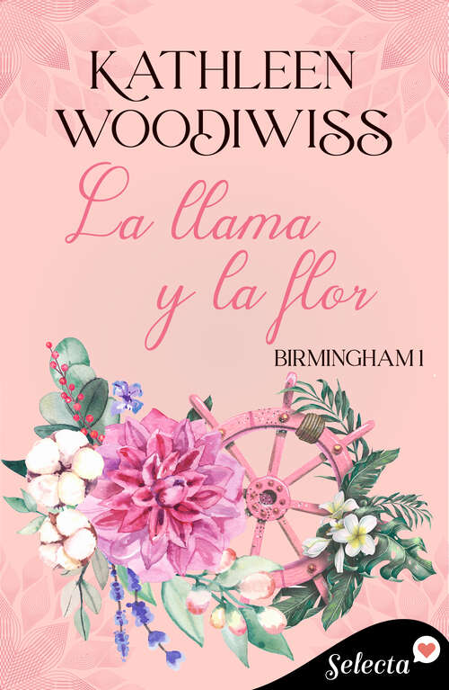 Book cover of La llama y la flor (Birmingham: Volumen 1)
