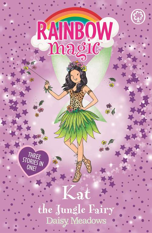 Book cover of Kat the Jungle Fairy: Special (Rainbow Magic #1)
