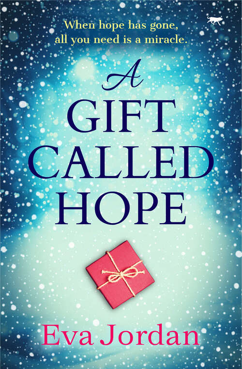 Book cover of A Gift Called Hope