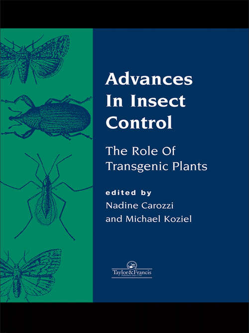 Book cover of Advances In Insect Control: The Role Of Transgenic Plants