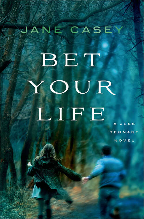 Book cover of Bet Your Life (Jess Tennant Mysteries #2)